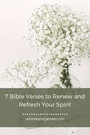 7 verses to renew and refresh