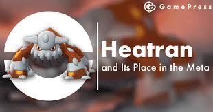 Heatran And Its Place In The Meta Pokemon Go Wiki Gamepress