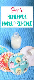 homemade makeup remover that s actually