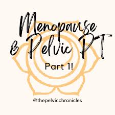 menopause and pelvic physical therapy