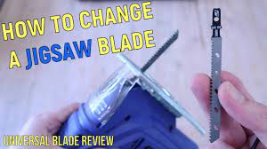 How to change a jigsaw blade. SIMPLE instructions. Universal jigsaw blade  review. Powerfit Blades. - YouTube