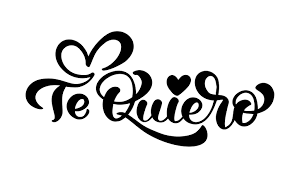 calligraphy phrase te quiero i love you