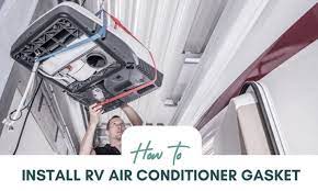install rv air conditioner gasket