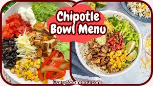 chipotle bowl menu 2024