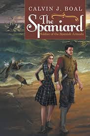 This article needs additional citations for verification. The Spaniard Soldier Of The Spanish Armada Kindle Edition By Boal Calvin J Literature Fiction Kindle Ebooks Amazon Com