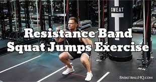 Improve muscle strength & definition Resistance Band Squat Jumps Exercise Basketball Hq