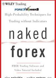 Master the market with confidence, discipline, and a. Naked Forex Pdf
