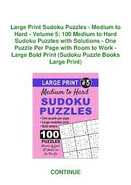 Five girls are passionate about ancient civilizations. Read Pdf Large Print Sudoku Puzzles Medium To Hard Volume 5 100