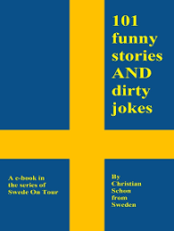 What's the difference between a ferrari and an erection? Read 101 Funny Stories And Dirty Jokes From Sweden Online By Christian Schon Books