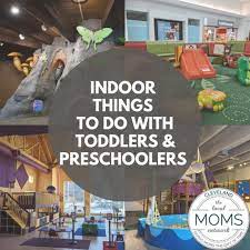 indoor things to do with toddlers