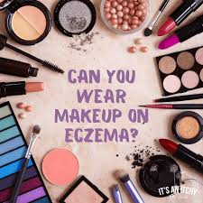 makeup and eczema do they mix