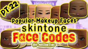 skintone face codes pt 22