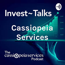 Cassiopeia Services: Invest~Talks