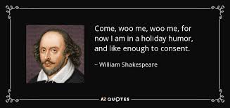 Image result for shakespeare today I am in a holiday humor