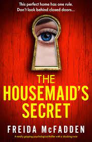 The Housemaid's Secret (The Housemaid, #2) by Freida McFadden | Goodreads