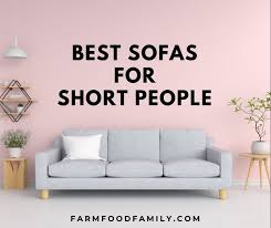 best sofas couches for short people