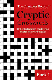 The Chambers Book Of Cryptic Crosswords Book 1 100