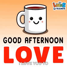 good afternoon love coffee gif good