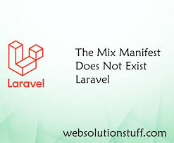 the mix manifest does not exist laravel