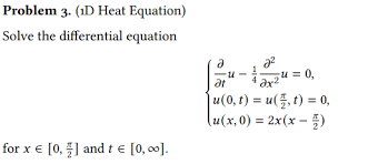 Problem 3 1d Heat Equation Solve