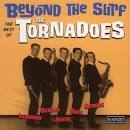 Beyond the Surf: The Best of the Tornadoes album by The Tornadoes