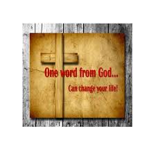 One Word From God...