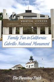 Family Fun In California Cabrillo National Monument