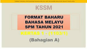 Karangan umum keperluan spm 1. Format Baharu Bahasa Melayu Kssm Spm Tahun 2021 Kertas 1 Bahagian A Youtube