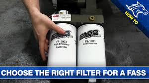How To Choose The Right Filter For A Fass Fuel System