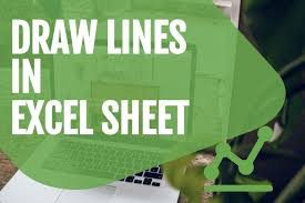 How To Draw Lines In Excel Sheet Step