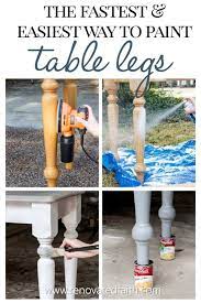 The Fastest Way To Paint Table Legs
