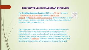 Genetic Algorithms Applications to Set Covering and Traveling     The Traveling Salesman Problem with Time Windows  TSPTW    Approaches    Additional Resources