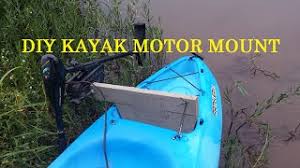 diy kayak trolling motor mount you