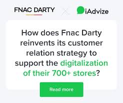 fnac darty reinvents its customer
