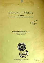 Bengal famine (1943) : Tarakchandra Das, M.A. : Free Download, Borrow, and  Streaming : Internet Archive