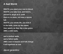 a sad world poem by david gerardino