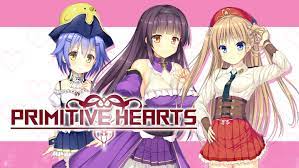 PRIMITIVE HEARTS - Kagura Games
