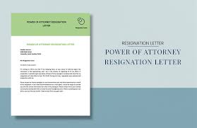 power of attorney resignation letter in