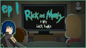Rick and Morty: A Way Back Home | Ep.1 - Lacking Confidence - YouTube