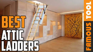 attic ladder best attic ladders 2023