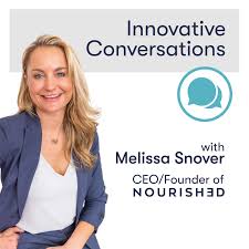 Innovative Conversations with Melissa Snover