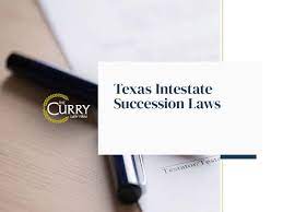 texas intestate succession laws the