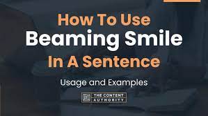how to use beaming smile in a
