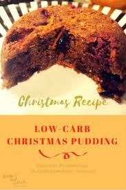 Giada de laurentiis shares her favorit. Christmas Recipe Low Carb Christmas Pudding Sante Bon Viveur