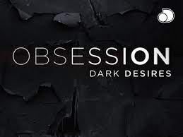 Obsession dark desires season 4