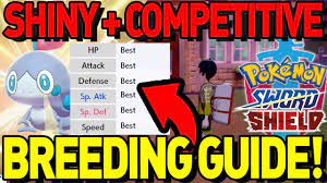 ULTIMATE BREEDING GUIDE! SHINY and COMPETITIVE BREEDING in Pokemon Sword  and Shield! - YouTube