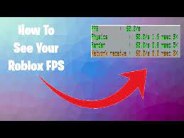 how to see your fps in roblox 2021
