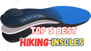 best insoles for hiking boots top 5