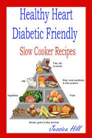All the recipes are kids and family friendly, pretty much easy to make without creating a lot of mess in the kitchen. Diabetic Heart Healthy Slow Cooker Cookbook Ebook By Jessica Hills 1230000313859 Rakuten Kobo United States