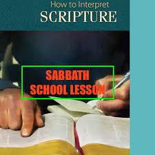 Adult Sabbath School Lesson